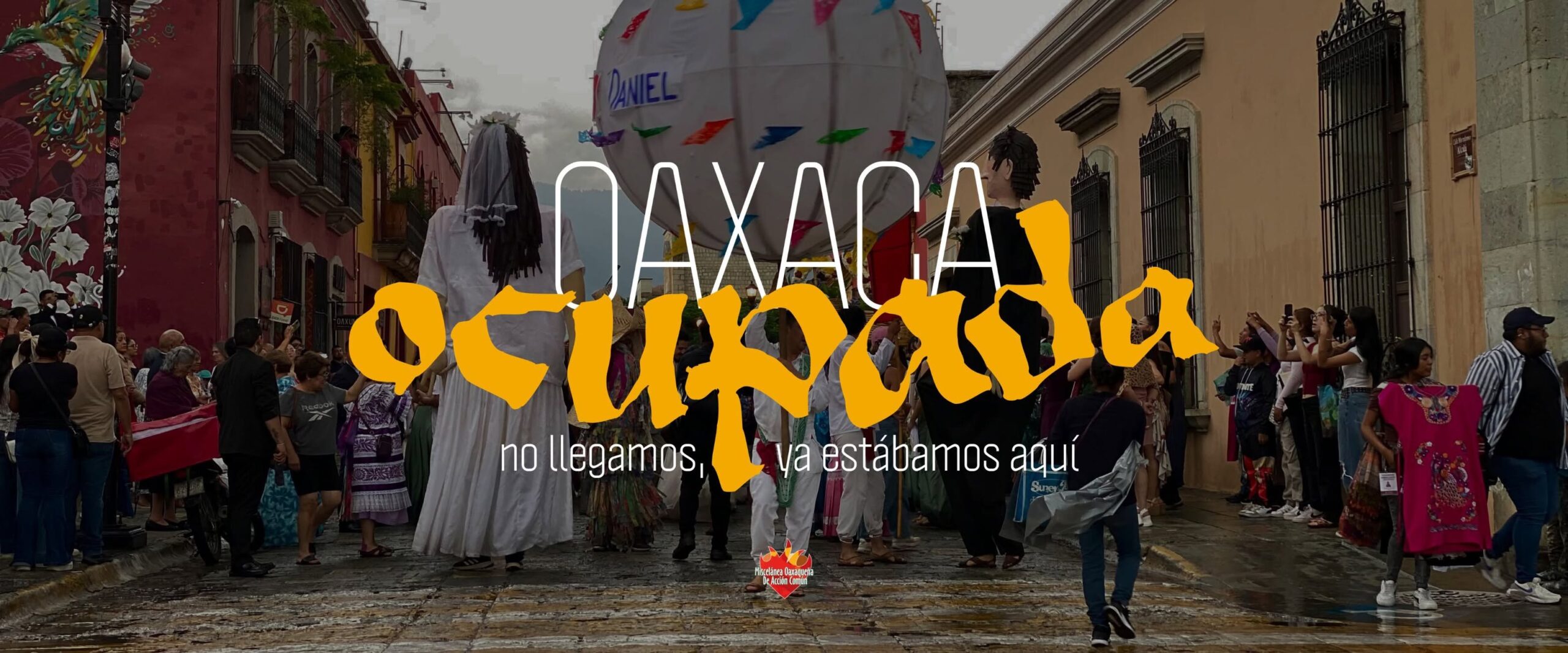 ¿Fiesta del pueblo? Colectivos convocan a marcha-convite contra la «Oaxaca ocupada» en plena Guelaguetza